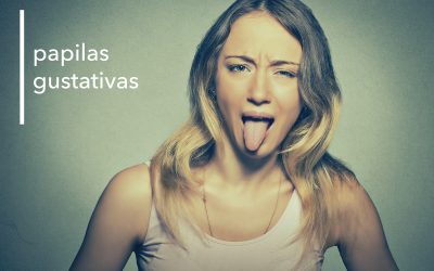 LAS PAPILAS GUSTATIVAS
