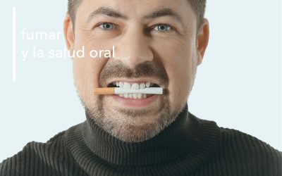 FUMAR Y LA SALUD ORAL