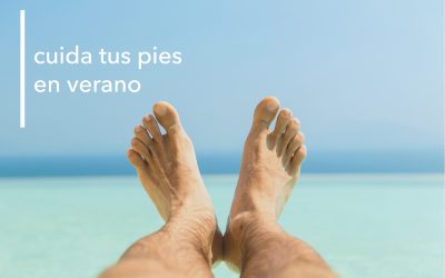 CUIDA TUS PIES EN VERANO