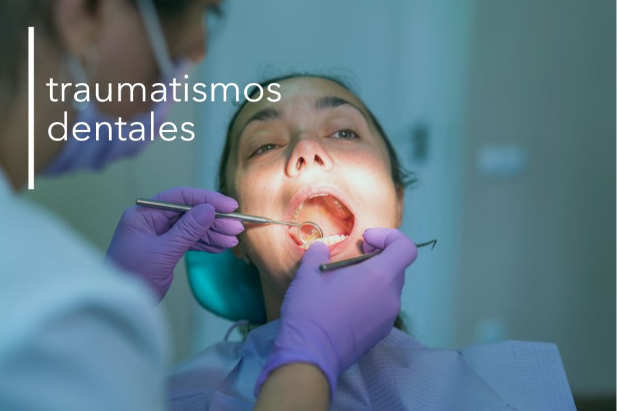 TRAUMATISMOS DENTALES
