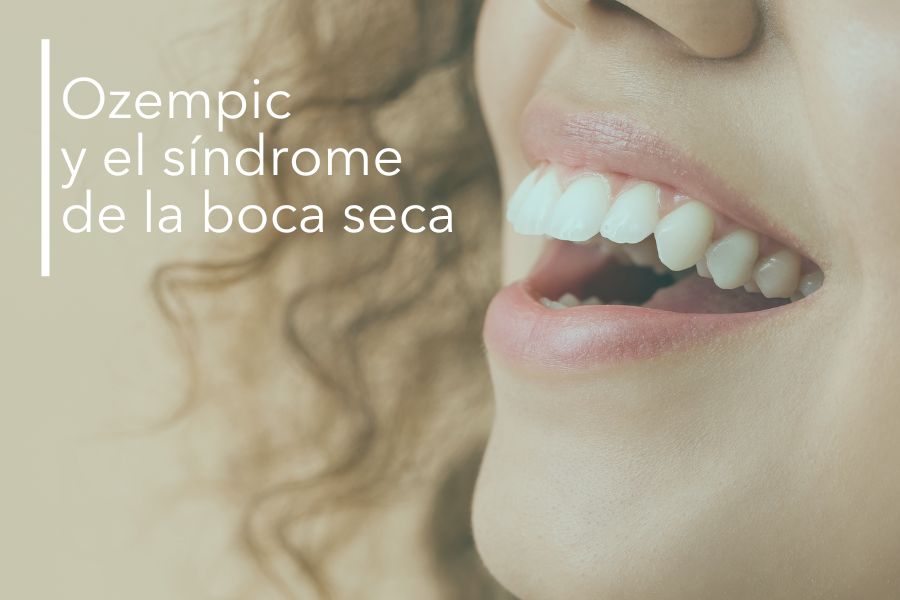 OZEMPRIC Y SU RELACIÓN CON EL SÍNDROME DE LA BOCA SECA